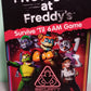 Five Nights At Freddy's Survive 'Til 6AM game (Security Breach Edition)